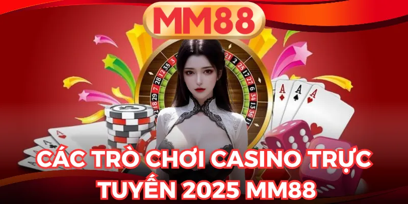 Casino trực tuyến 2025