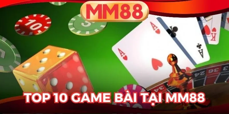 Top 10 game bài